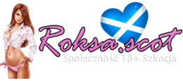 www.roksa.scot - sex ogłoszenia towarzyskie dla Polaków  